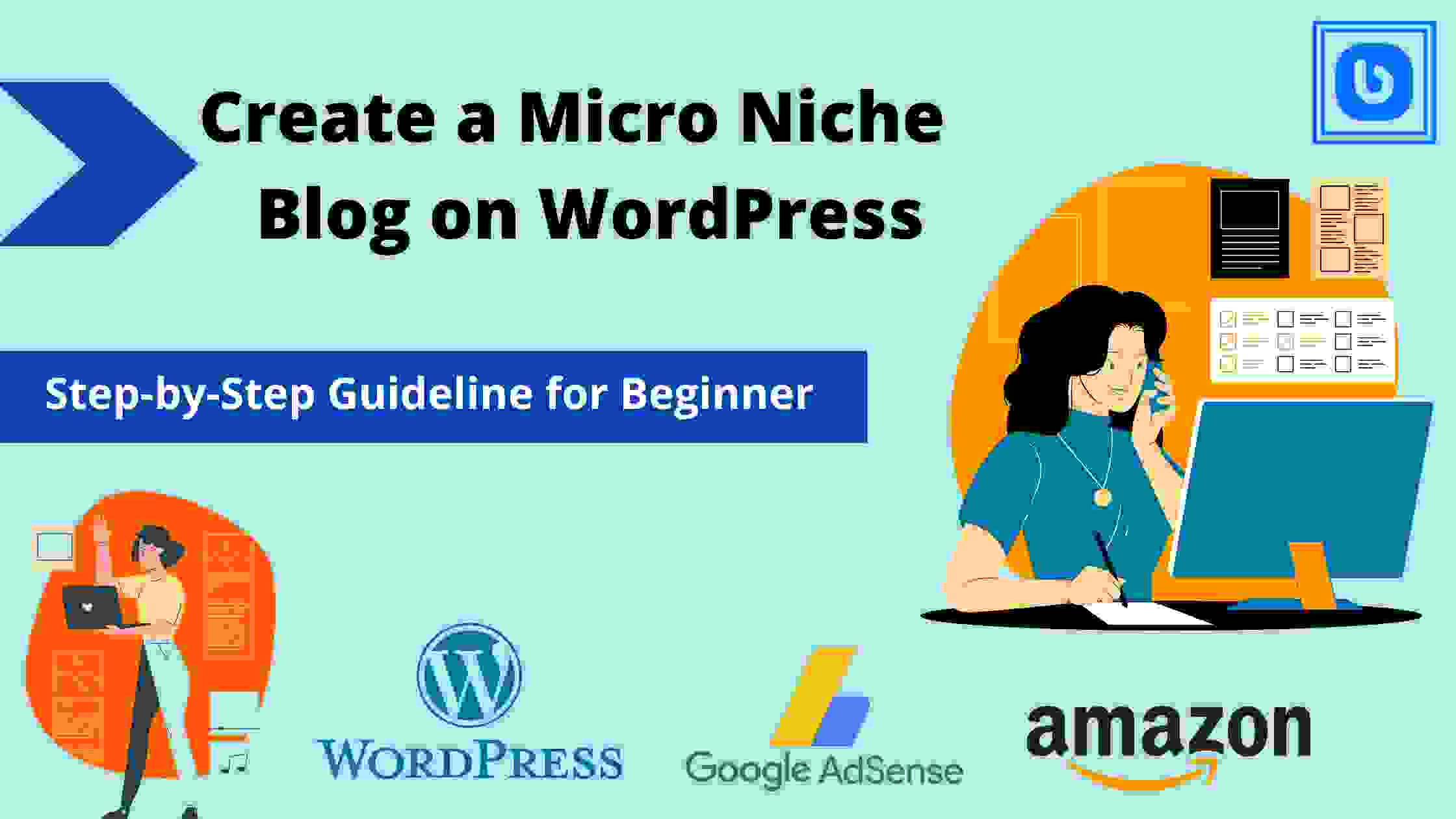 How to create a micro niche blog on WordPress as a Beginner
